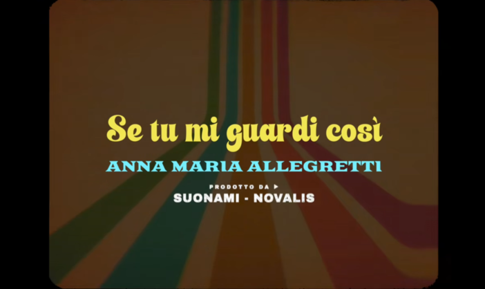 Disco della settimana: Anna Maria Allegretti - Se tu mi guardi così