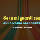 Disco della settimana: Anna Maria Allegretti - Se tu mi guardi così Disco della settimana: Anna Maria Allegretti - Se tu mi guardi così