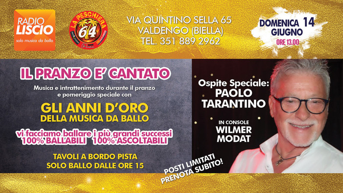 Domenica 14 giugno torna Il Pranzo è Cantato: super ospite Paolo Tarantino