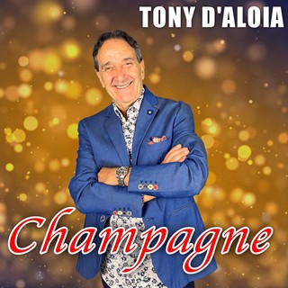 Radio Liscio brinda alla settimana con “Champagne” di Tony D’Aloia