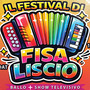 Il 15 marzo alle ore 15 arriva la 1ª edizione del Festival di Fisa Liscio