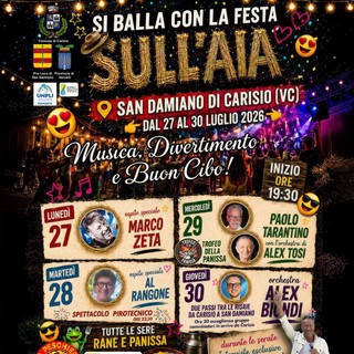 Torna la Festa sull’Aia: quattro serate di tradizione, musica e buona cucina a San Damiano di Carisio VC