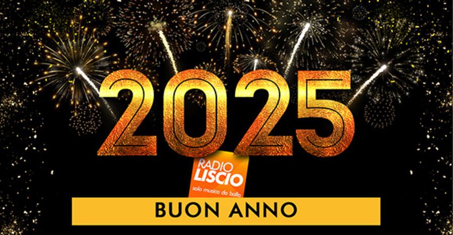 Buon Anno da Radio Liscio