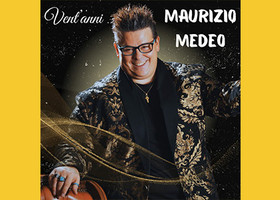 Vent'anni, in uscita il nuovo lavoro discografico di Maurizio Medeo