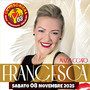 Sabato 8 novembre grande serata evento con Francesca Mazzuccato Sabato 8 novembre grande serata evento con Francesca Mazzuccato