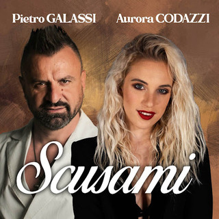 “Scusami” – Pietro Galassi &amp; Aurora Codazzi