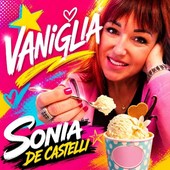 Disco della settimana: Sonia De Castelli - Vaniglia Disco della settimana: Sonia De Castelli - Vaniglia