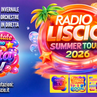 Radio Liscio Summer Tour 2026: porta la tua festa in TV