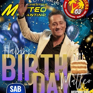 Matteo Tarantino alla Peschiera: una serata speciale tra musica, televisione e… compleanno