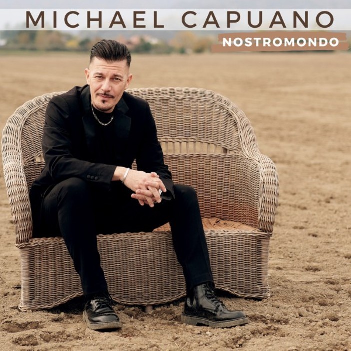 Disco della settimana: Michael Capuano - Nostromondo